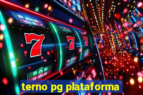 terno pg plataforma